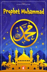 Prophet Muhammad (ISBN: 9781839251375)