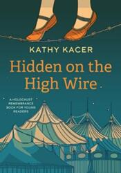 Hidden on the High Wire (ISBN: 9781772602517)