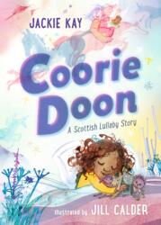Coorie Doon: A Scottish Lullaby Story (ISBN: 9781529506662)