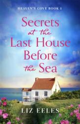 Secrets at the Last House Before the Sea (ISBN: 9781836181361)