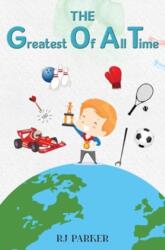 The Greatest Of All Time (ISBN: 9781787880993)