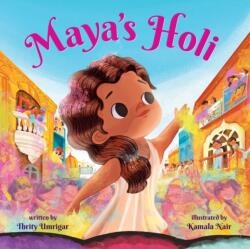Maya's Holi (ISBN: 9781338875553)