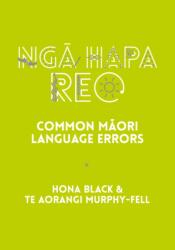 Nga Hapa Reo (ISBN: 9781990042591)
