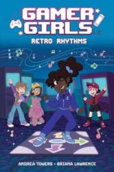 Gamer Girls: Retro Rhythms (ISBN: 9781524892166)