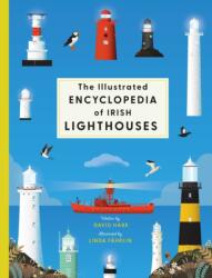 The Illustrated Encyclopedia of Irish Lighthouses (ISBN: 9780717199808)
