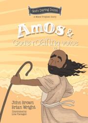 Amos and God's Roaring Voice (ISBN: 9781527111660)
