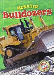 Monster Bulldozers (ISBN: 9781626170537)