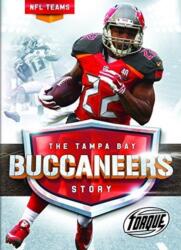 Tampa Bay Buccaneers Story (ISBN: 9781626173842)