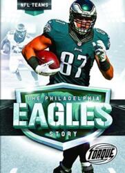 Philadelphia Eagles Story (ISBN: 9781626173781)