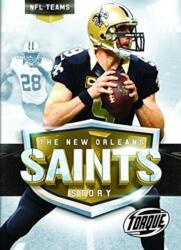 New Orleans Saints Story (ISBN: 9781626173743)