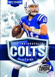 Indianapolis Colts Story (ISBN: 9781626173682)