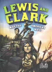 Lewis and Clark Map the American West (ISBN: 9781626172937)