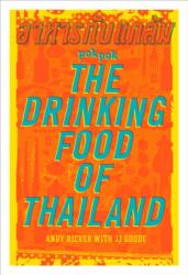 POK POK The Drinking Food of Thailand (ISBN: 9781607747734)