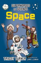 Superheroes of Science Space (ISBN: 9781472922410)