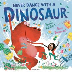Never Dance With a Dinosaur (ISBN: 9781408855881)