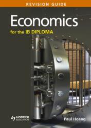 Economics for the IB Diploma Revision Guide (ISBN: 9781471807183)
