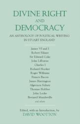 Divine Right and Democracy (ISBN: 9780872206533)