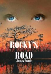 Rocky's Road (ISBN: 9781068722912)