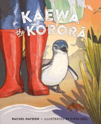 Kaewa the Korora (ISBN: 9780995143159)
