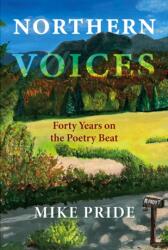 Northern Voices (ISBN: 9780872333772)