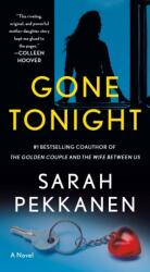 Gone Tonight (ISBN: 9781250344120)