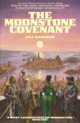 The Moonstone Covenant (ISBN: 9781961814158)