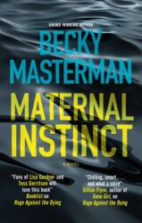 Maternal Instinct (ISBN: 9781448315024)