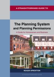 The Planning System and Planning Permissions - 2024 (ISBN: 9781802363500)