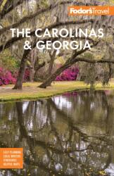 Fodor's The Carolinas & Georgia (ISBN: 9781640977044)