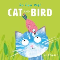 Cat and Bird (ISBN: 9781786287410)