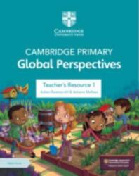 Cambridge Primary Global Perspectives Teacher's Resource 1 with Digital Access (ISBN: 9781009354165)