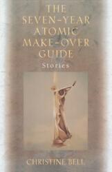Seven-Year Atomic Make-Over Guide (ISBN: 9780393335118)