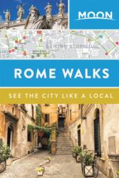 Moon Rome Walks (ISBN: 9781640497856)