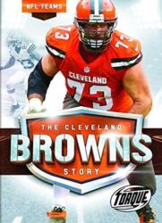 Cleveland Browns Story (ISBN: 9781626173620)