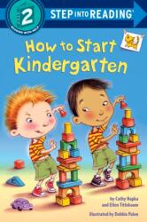 How to Start Kindergarten (ISBN: 9781524715519)