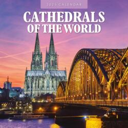 Cathedrals of the World 2025 Square Wall Calendar (ISBN: 9781804426234)