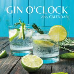 Gin O'Clock 2025 Square Wall Calendar (ISBN: 9781804425763)