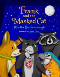 Frank and the Masked Cat (ISBN: 9781646145010)