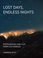 Lost Days, Endless Nights (ISBN: 9780262049078)
