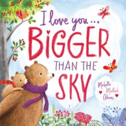 I Love You . . . Bigger Than the Sky (ISBN: 9781546007845)