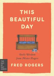 This Beautiful Day (ISBN: 9780306835315)