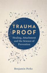 Trauma Proof (ISBN: 9781804188347)