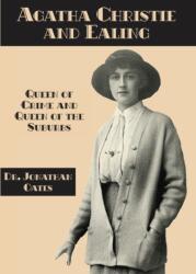 Agatha Christie and Ealing (ISBN: 9781901091922)