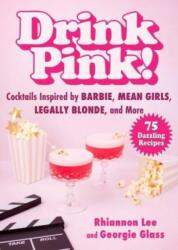 Drink Pink! (ISBN: 9781510781818)