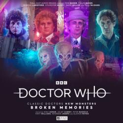 Doctor Who: Classic Doctors New Monsters 4: Broken Memories (ISBN: 9781838689162)