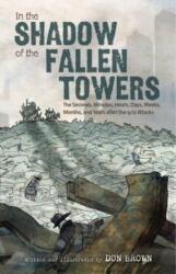 In the Shadow of the Fallen Towers (ISBN: 9780063360983)