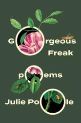 Gorgeous Freak (ISBN: 9781646053094)