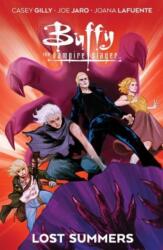 Buffy the Last Vampire Slayer: The Lost Summer (ISBN: 9781608861330)