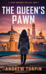 The Queen's Pawn (ISBN: 9781788750431)