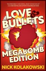 Love & Bullets (ISBN: 9781956957020)